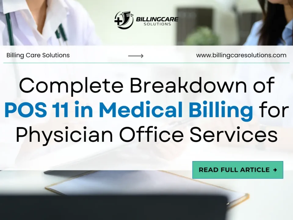 POS 11 in Medical Billing | Billing Care Solutions