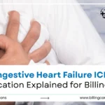 Congestive Heart Failure ICD 10 | Billing Care Solutions