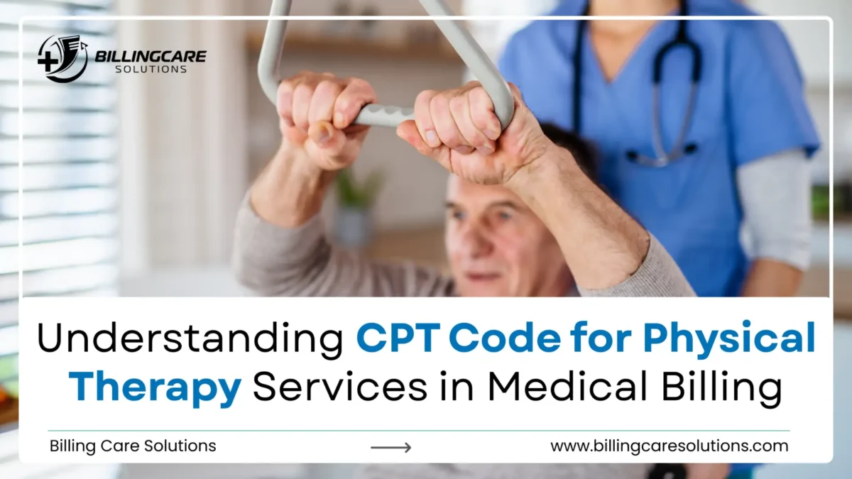 CPT Code for Physical Therapy | Billing care Solutions