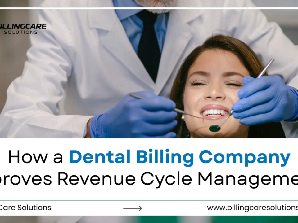 Dental Billing Company for Revenue Growth | Billing Care Solutions