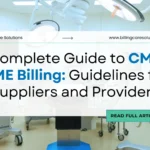 Proven CMS DME Billing Guidelines | Billing Care Solutions
