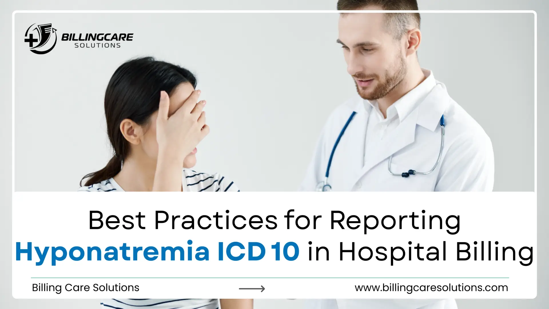 Powerful Hyponatremia ICD 10 Guide | Billing Care Solutions
