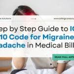 ICD 10 Code for Migraine Headache | Billing Care Solutions