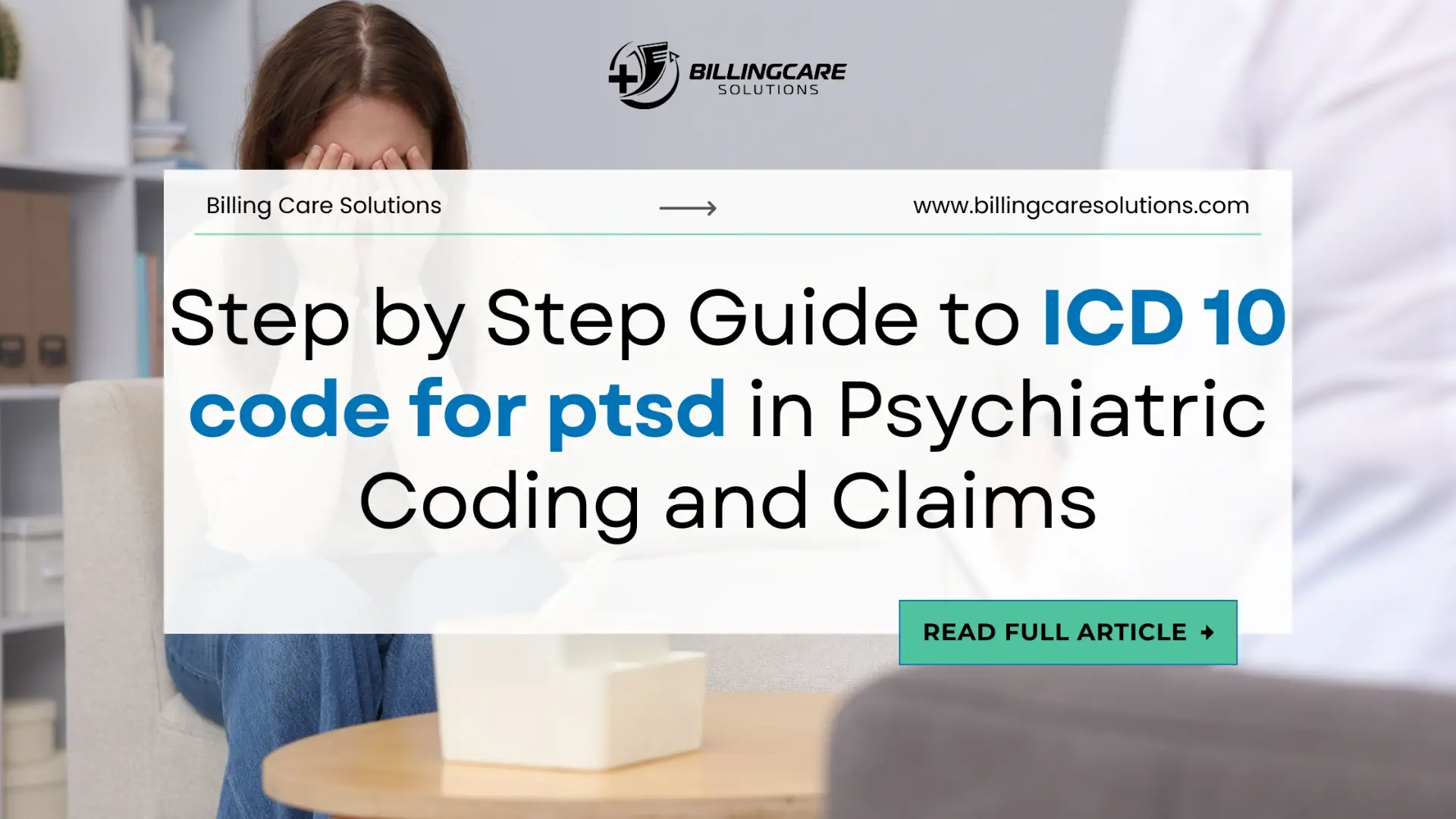 Guide to ICD 10 Code for PTSD | Billing Care Solutions