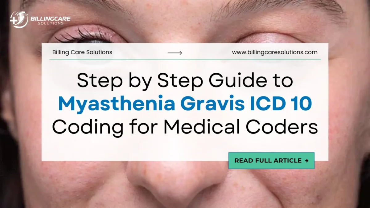 Code Myasthenia Gravis ICD 10 | Billing Care Solutions