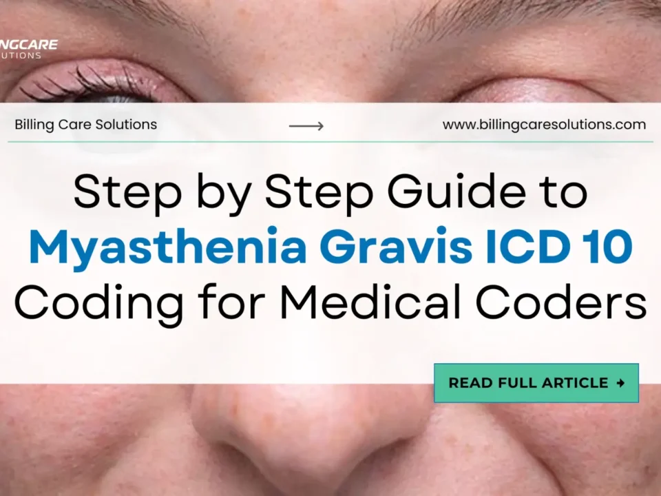 Code Myasthenia Gravis ICD 10 | Billing Care Solutions