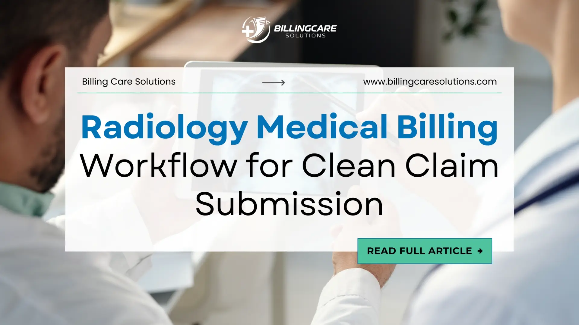 Expert Radiology Medical Billing Guide | Billing Care Solutions