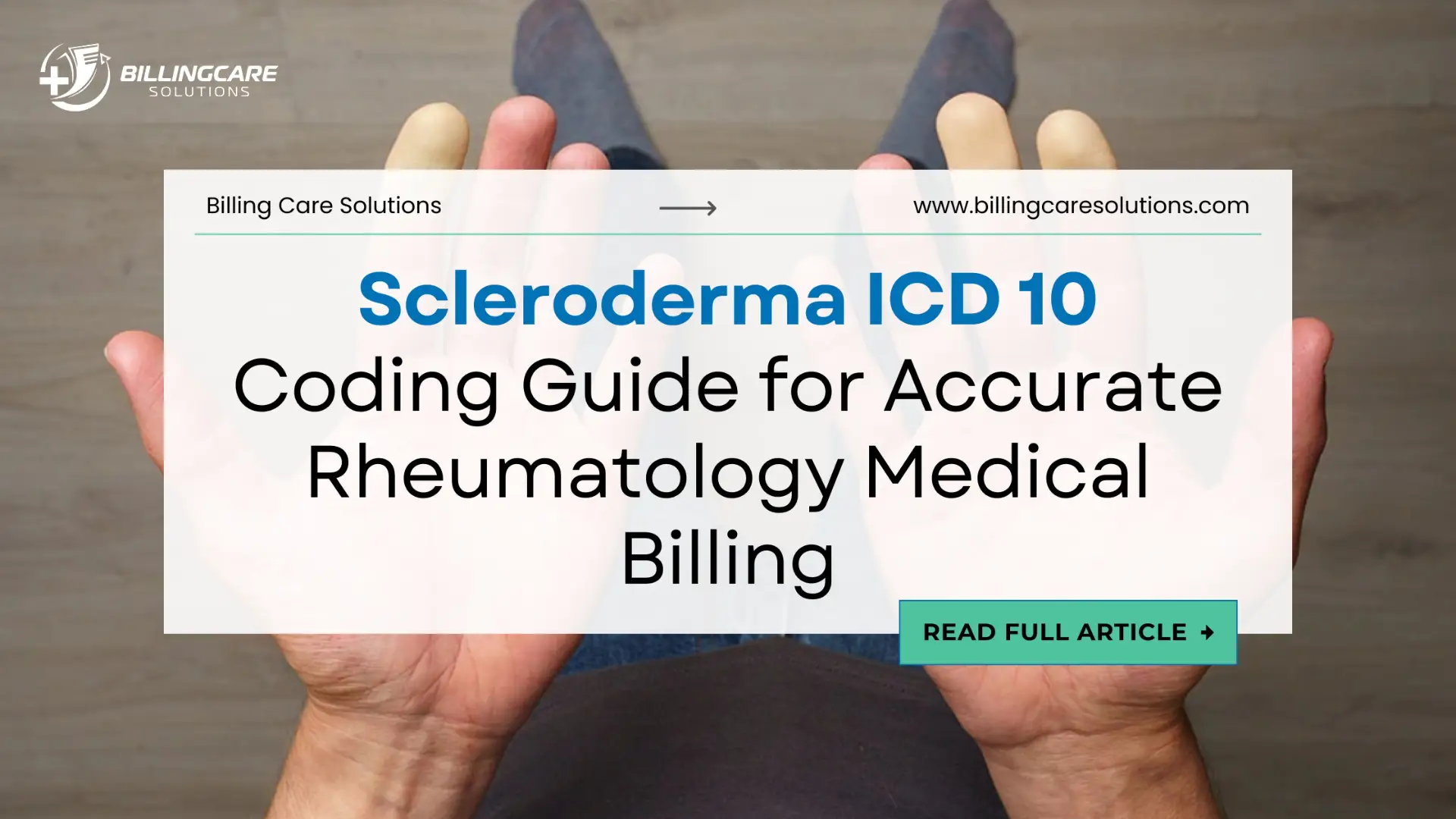 Scleroderma ICD 10 Coding | Billing Care Solutions
