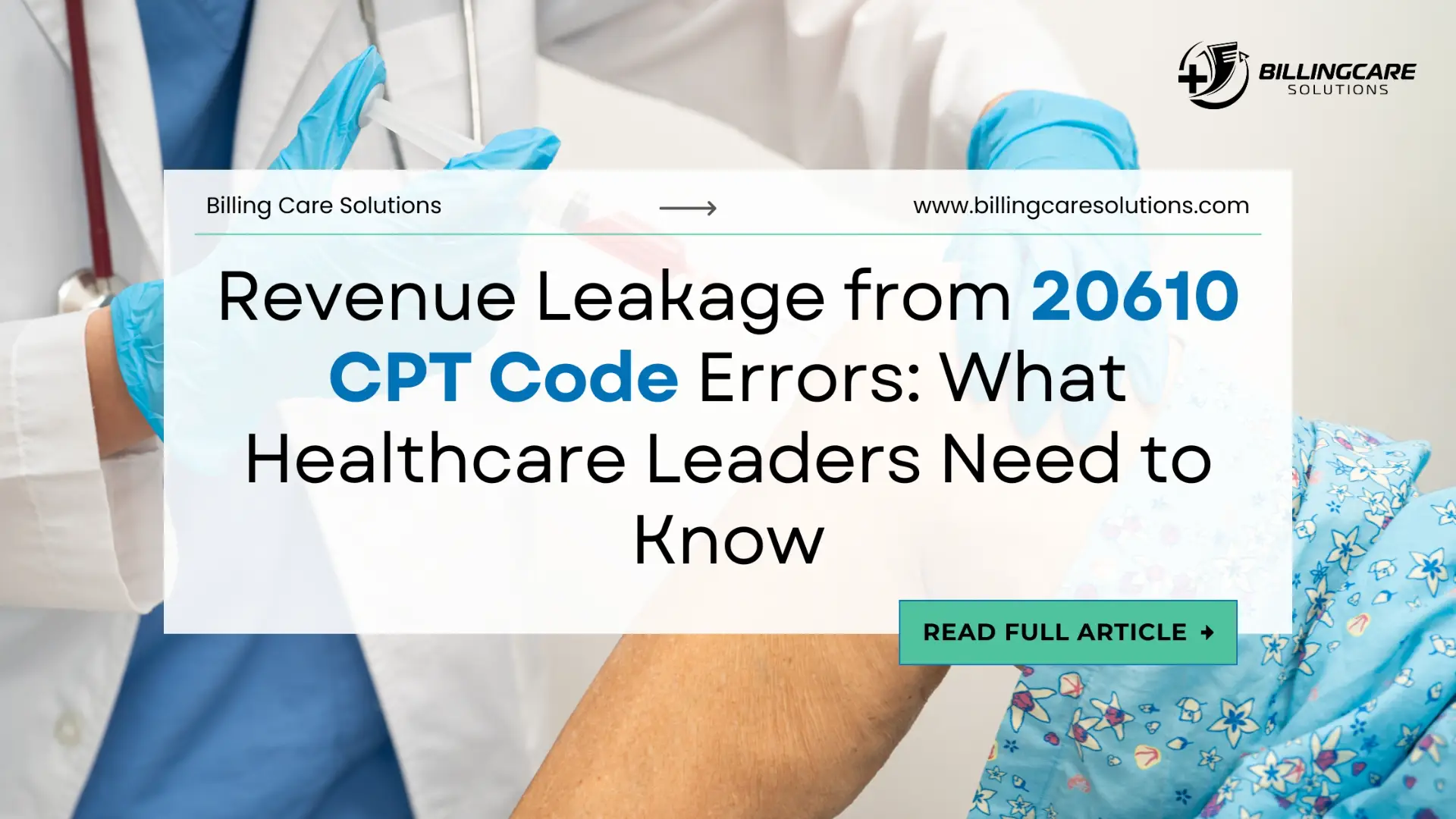 Practical Guide to 20610 CPT Code Billing | Billing Care Solutions