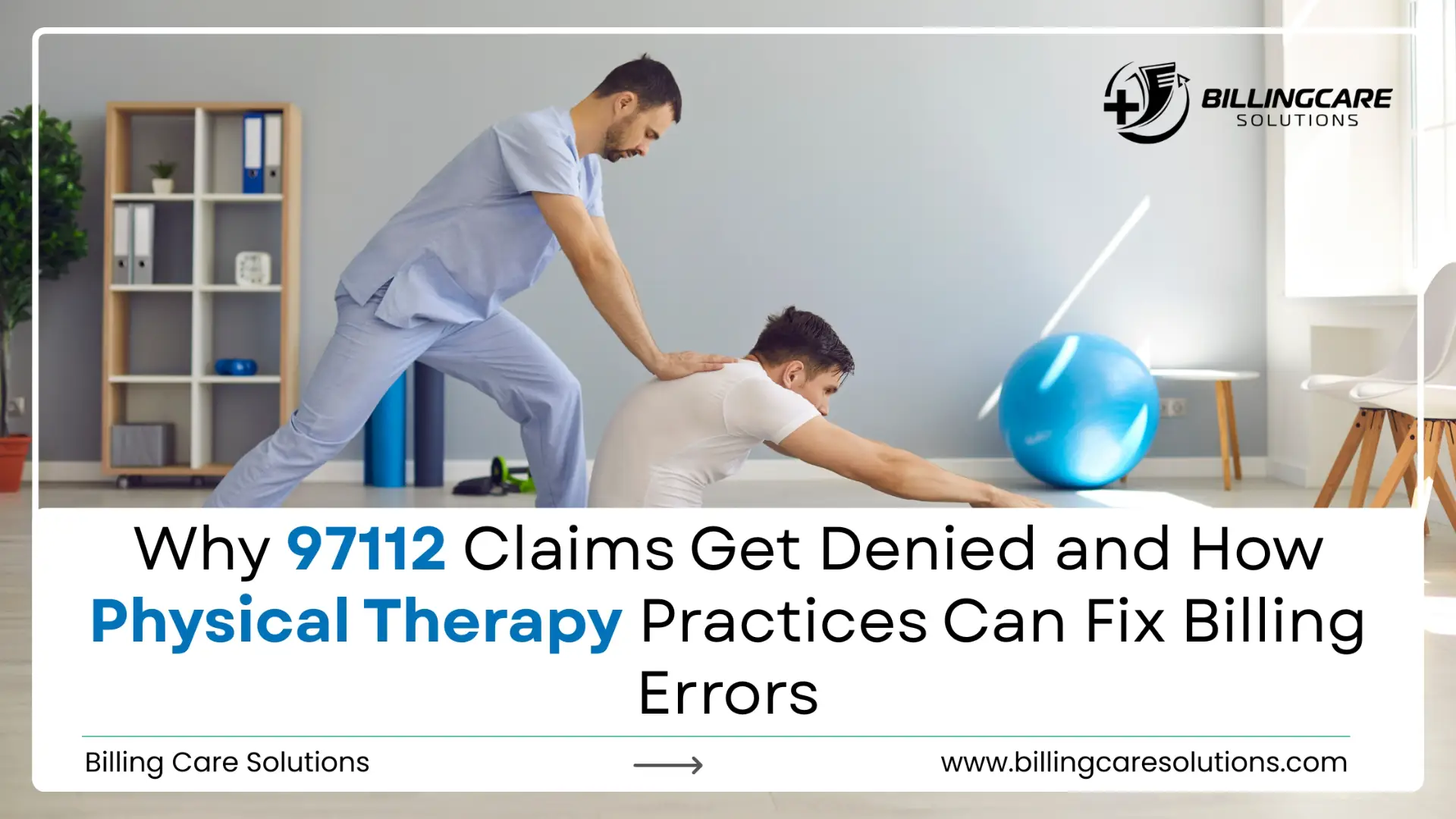 Expert 97112 CPT Code Billing | Billing Care Solutions