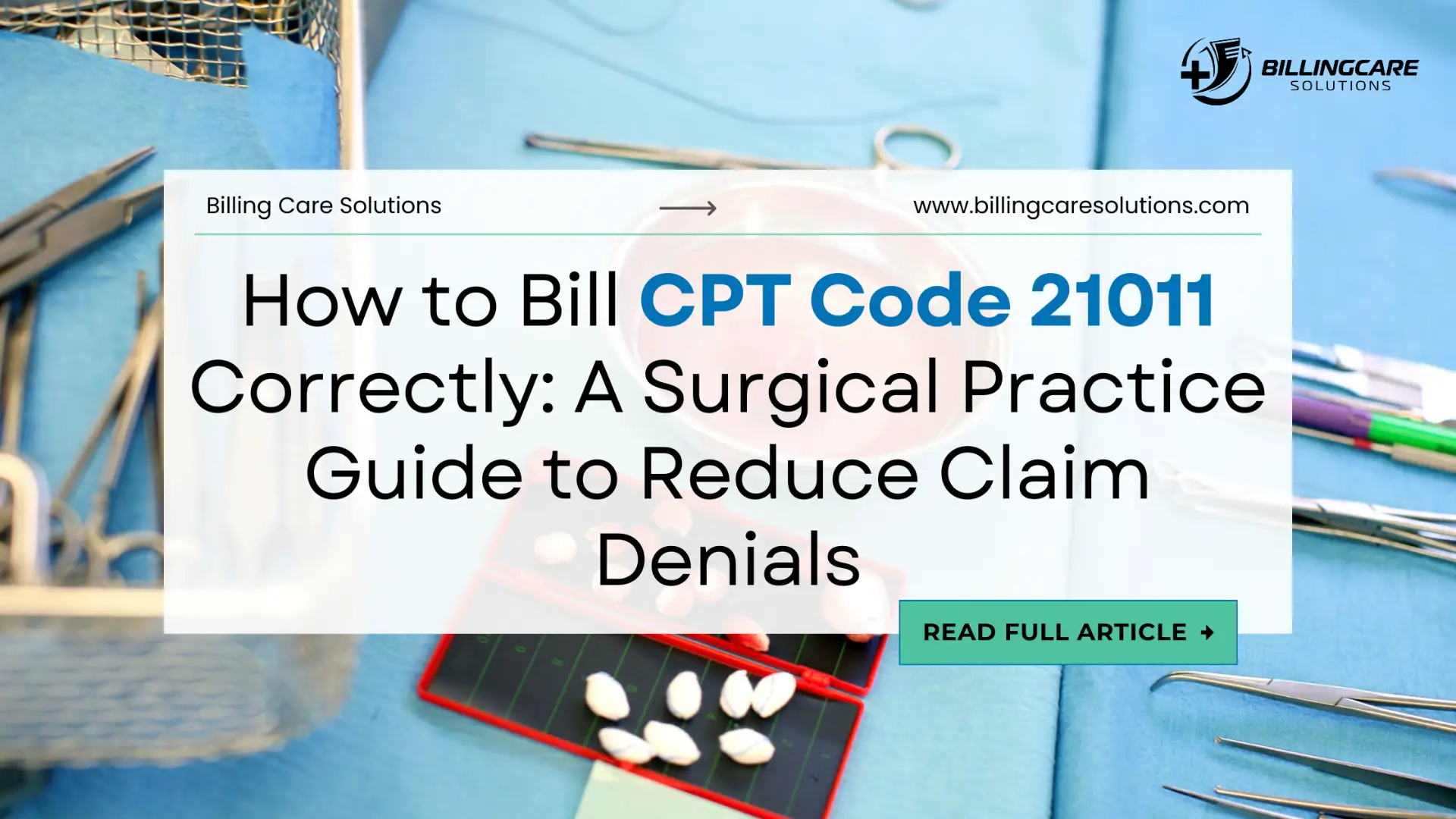 Better CPT Code 21011 Billing | Billing Care Solutions