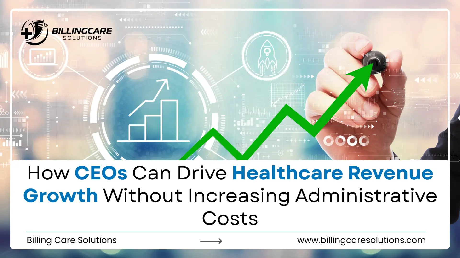 Scale Healthcare Revenue Growth | Billing Care Solutions
