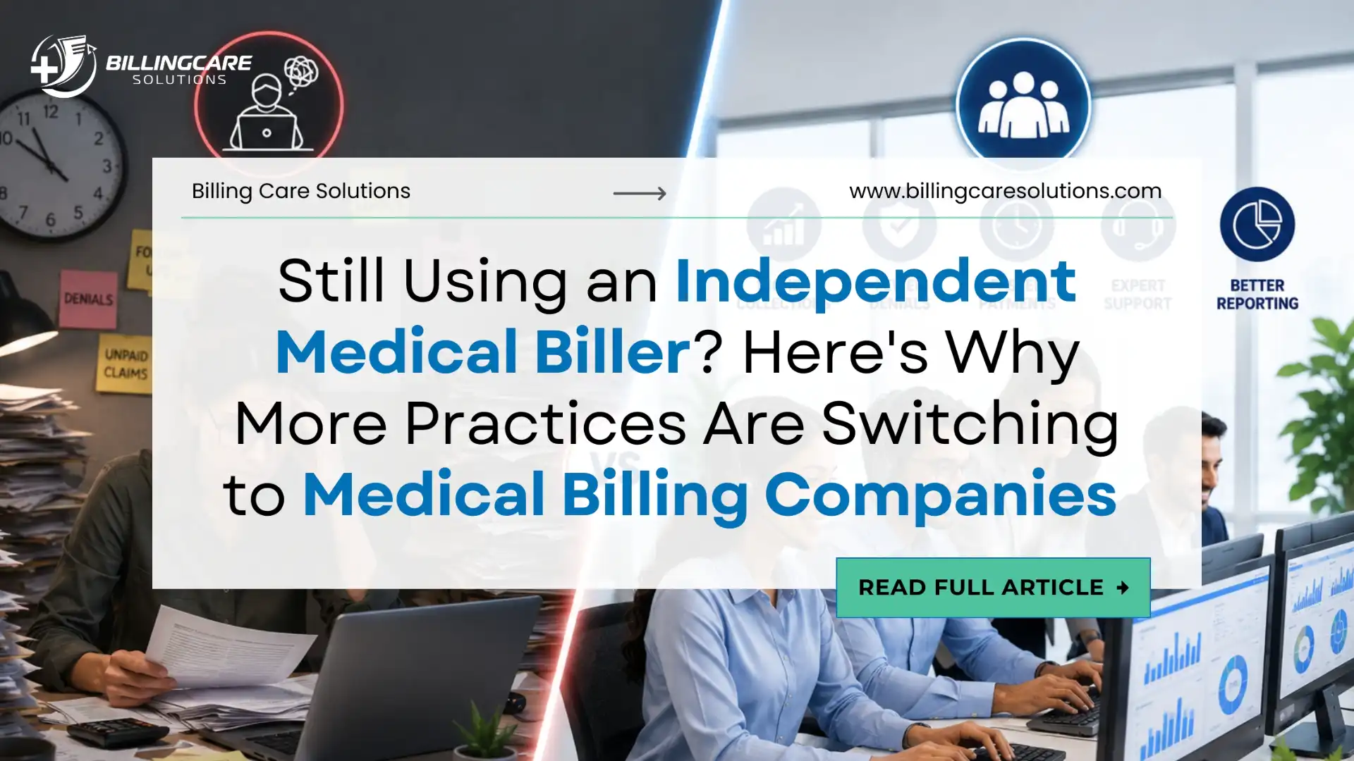 Independent Medical Biller vs Medical Billing Company | Billing Care Solutions