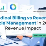 Medical Billing vs Revenue Cycle Management | Billing Care Solutions