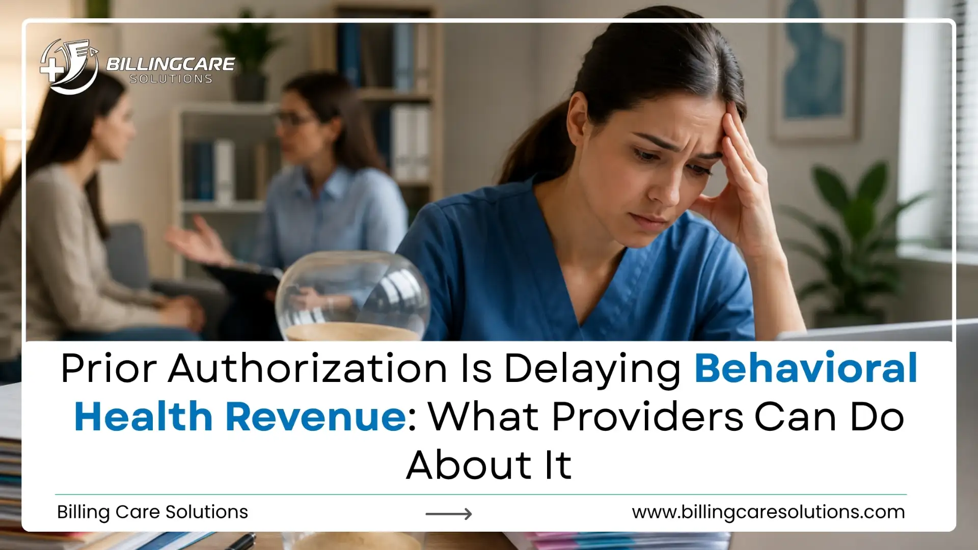 Behavioral Health Prior Authorization | Billing Care Solutions