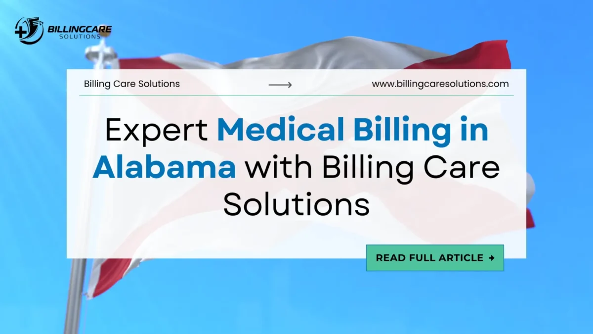 Expert Medical Billing in Alabama | Billing Care Solutions