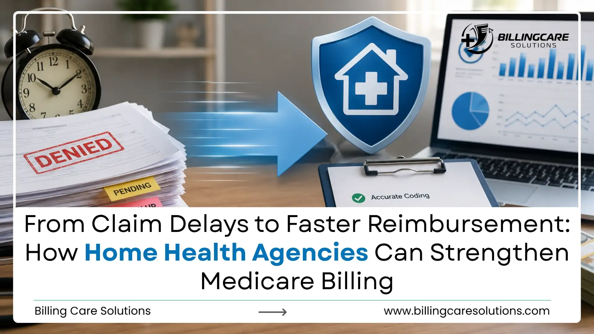 Medicare Home Health Billing | Billing Care Solutions