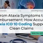 Expert Ataxia ICD 10 Coding | Billing Care Solutions
