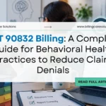 Complete 90832 CPT Code Billing Guide | Billing Care Solutions