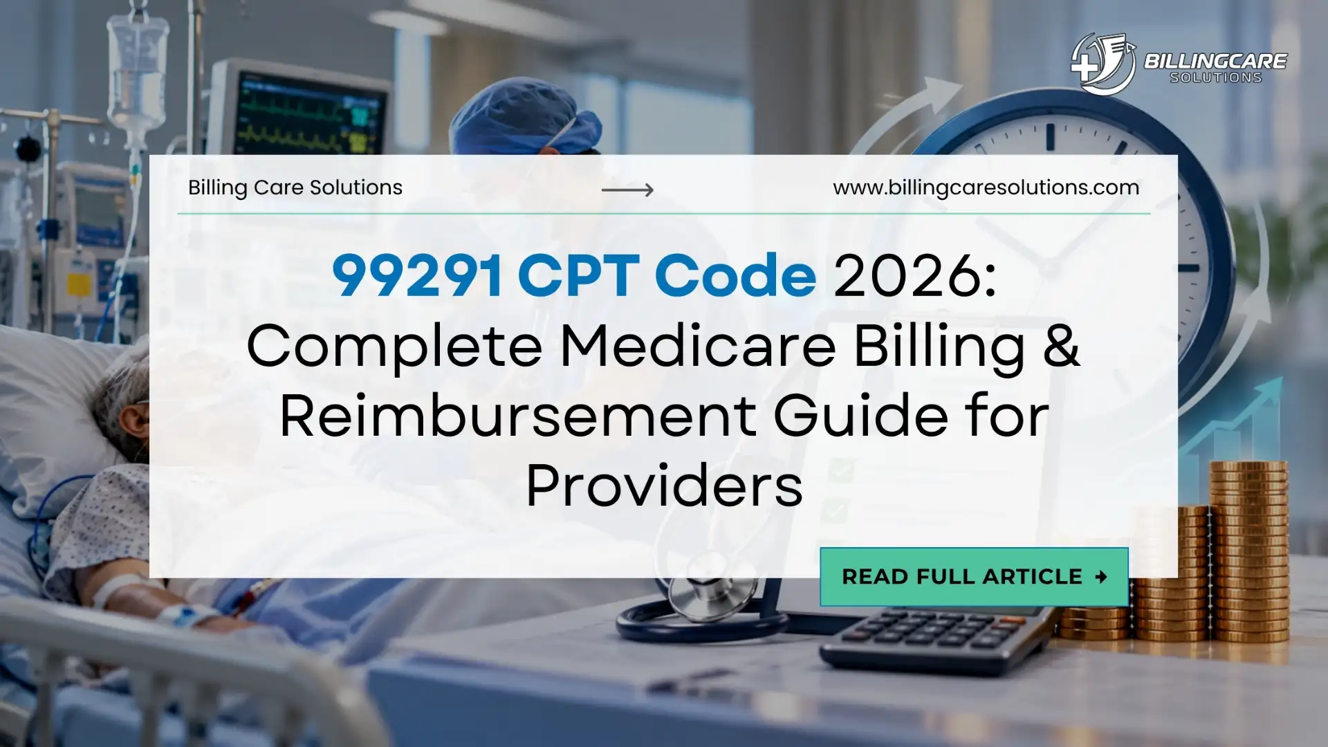 99291 CPT Code Expert Guide | Billing Care Solutions