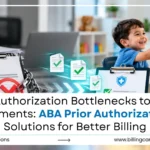 Essential ABA Prior Authorization Solutions | Billing Care Solutions