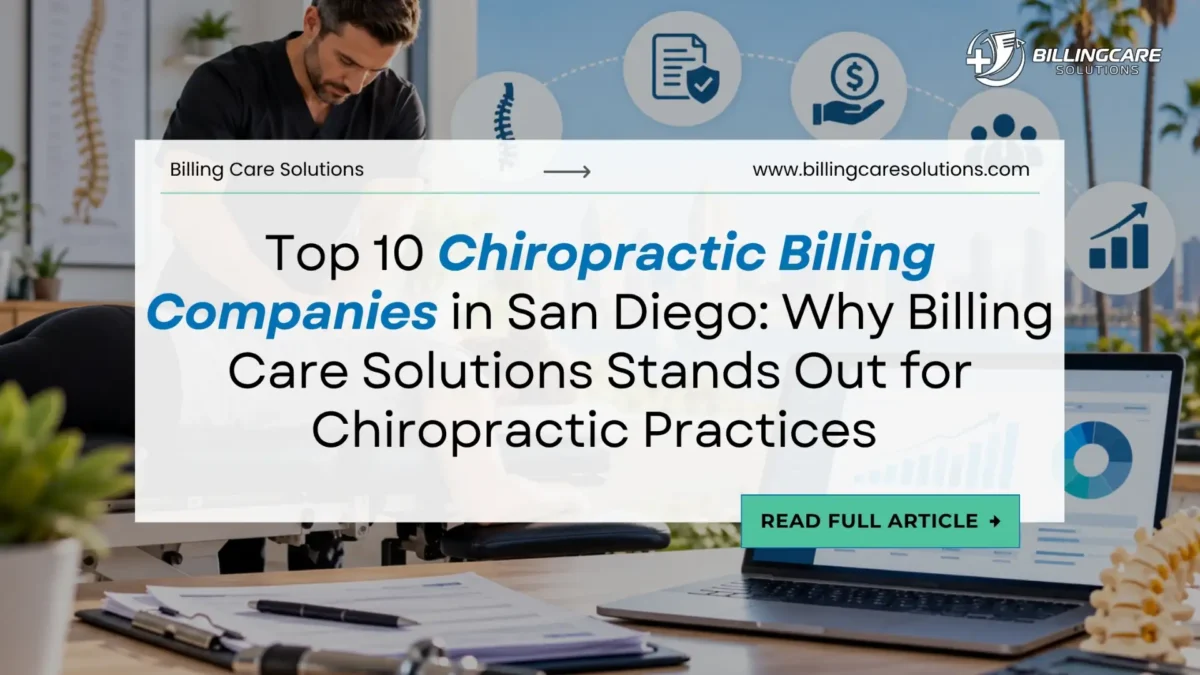 Best Chiropractic Billing Companies in San Diego | Billing Care Solutions