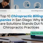 Best Chiropractic Billing Companies in San Diego | Billing Care Solutions