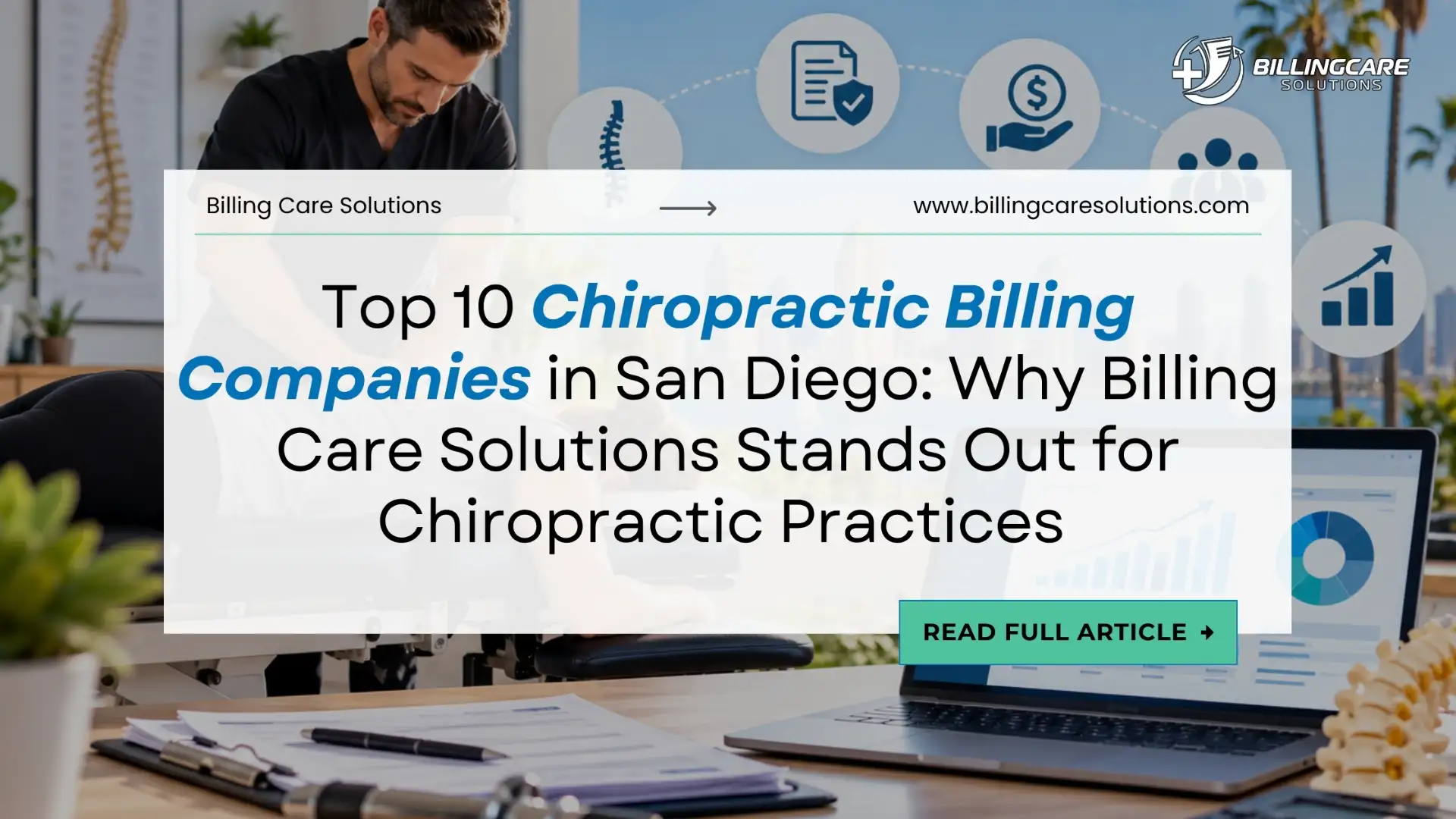 Chiropractic Billing Companies in San Diego | Billing Care Solutions