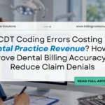 Dental Billing Errors | Billing Care Solutions