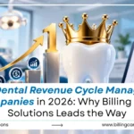 Best Dental Revenue Cycle Management Companies
