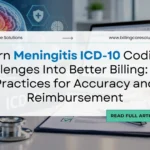 Expert Meningitis ICD 10 Coding | Billing Care Solutions